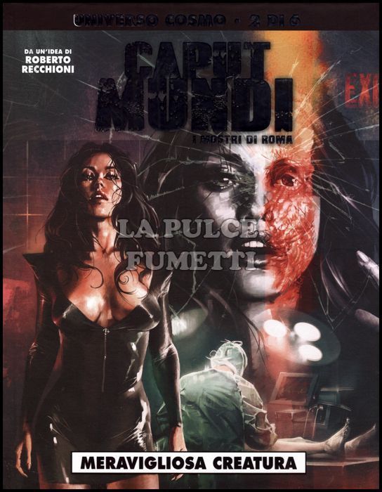 ALMANACCO COSMO # 19 - CAPUT MUNDI - I MOSTRI DI ROMA 2: MERAVIGLIOSA CREATURA - CARTONATO